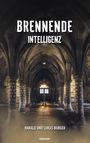 Harald und Lukas Burger: Brennende Intelligenz, Buch