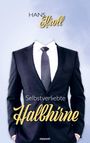 Hans Kroll: Selbstverliebte Halbhirne, Buch