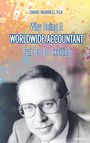 David Murrell FCA: Why Being A Worldwide Accountant Can Be So Exciting, Buch