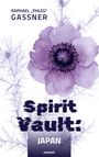 Raphael "Phleg" Gassner: Spirit Vault: Japan, Buch