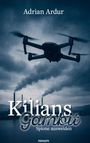Adrian Ardur: Kilians Gambit, Buch