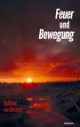 Gulliver von Gestern: Feuer und Bewegung, Buch