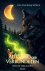 Helena Rosa Wörle: Aufstieg der Verbündeten - Rise of the allies, Buch