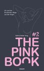 Sabine Bader Hrsg.: The Pink Book #2, Buch
