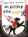 Bjørn F. Rørvik: Die Ritter holen Gold, Buch