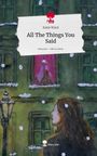 Katie Ward: All The Things You Said. Life is a Story - story.one, Buch