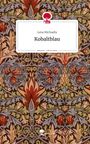 Lena Michaelis: Kobaltblau. Life is a Story - story.one, Buch