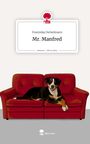Franziska Deckelmann: Mr. Manfred. Life is a Story - story.one, Buch