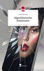 Franziska Karl: Algorithmische Existenzen. Life is a Story - story.one, Buch