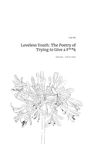 Leo Ko: Loveless Youth: The Poetry of Trying to Give a F**k. Life is a Story - story.one, Buch