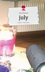 Nóra Flamich: july. Life is a Story - story.one, Buch