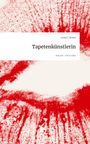 Leoni C. Rotter: Tapetenkünstlerin. Life is a Story - story.one, Buch