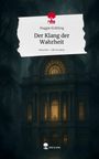 Maggie Krähling: Der Klang der Wahrheit. Life is a Story - story.one, Buch