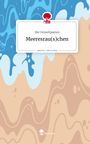Die Umweltpoeten: Meeresrau(s)chen. Life is a Story - story.one, Buch