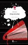 Billie Jones: Drop of a Hat. Life is a Story - story.one, Buch