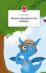 KJ Schwietzke: Montes Abenteuer der Gefühle. Life is a Story - story.one, Buch