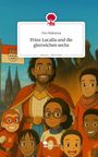 Tim Mabanza: Prinz Lucalla und die glorreichen sechs. Life is a Story - story.one, Buch