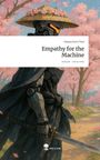 Hamza Emir Ünal: Empathy for the Machine. Life is a Story - story.one, Buch