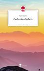 Marie Spohr: Gedankenfarben. Life is a Story - story.one, Buch