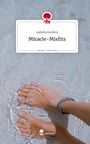Izabella Gombos: Miracle-Misfits. Life is a Story - story.one, Buch