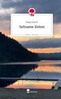 Helga Palmer: Seltsame Zeiten. Life is a Story - story.one, Buch