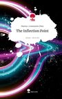 Marius-Constantin Dinu: The Inflection Point. Life is a Story - story.one, Buch