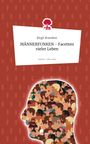 Birgit Brandner: MÄNNERFUNKEN - Facetten vieler Leben. Life is a Story - story.one, Buch