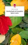 Maeva Sonntag: Herbstlaub & Pumpkin Spice Latte. Life is a Story - story.one, Buch