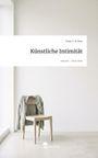 „Künstliche Intimität“ von Peter C. B. Rost. Ein leerer Stuhl mit grauer Jacke in einem minimalistischen Raum.