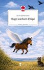 Text: "Nicole Spiekermann, Hugo wachsen Flügel, story.one – Life is a story." Illustration: Ein geflügeltes Pferd fliegt, eine Katze schaut zu.