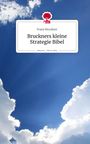 "Bruckners kleine Strategie Bibel" von Franz Bruckner. Logo: roter Baum über einer Tastatur. Himmel mit Wolken.