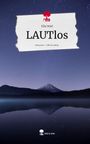 Ella Stiel, LAUTlos, story.one – Life is a story. Sternenhimmel über einem ruhigen See, Berg im Hintergrund.