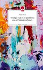 Text: "Paola Rivas - Te digo cuál es el problema con el 'paisaje urbano'." Bunte, abstrakte Malerei mit kräftigen Farben.
