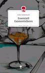 Text: Julian Seidenbusch, Essentiell Existentielleres. Illustration: Ein Glas Wein, Skizzen von Gesichtern. Logo von story.one.