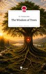 Dr. Yvonne Joho, The Wisdom of Trees. Sonnenuntergang, Baum mit leuchtendem Herz in der Mitte, idyllische Landschaft.