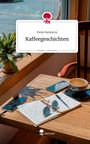 "Rieke Bankamp, Kaffeegeschichten. story.one – Life is a story." Eine Kaffeetasse, Notizbuch und Sonnenbrille.