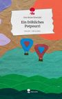Buchtitel: „Ein fröhliches Potpourri“ von Don Remo Riwoetzki, darunter „story.one – Life is a story“. Zwei Heißluftballons über Landschaft.