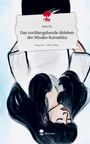 Jane Ku: Das vorübergehende Ableben der Misako Kuroshita. Life is a Story - story.one, Buch