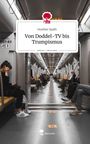 "Von Doddel-TV bis Trumpismus" von Gunther Spath. Menschen sitzen in einer U-Bahn.
