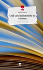 Text: "Brigitte Hieber, Und sind nicht mehr so einsam, story.one – Life is a story". Gezeigt wird ein dynamisches Buchdesign.