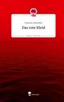 Text: „Susanne Eskandari, Das rote Kleid, story.one – Life is a story“. Illustration mit rotem Meer und Himmel.