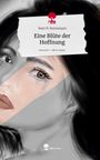 Text oben: "Nare N. Rustamyan, Eine Blüte der Hoffnung, story.one – Life is a story." Illustration zeigt ein Gesicht mit Tränen.