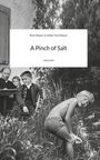 Text: "Rudi Obauer & Volker Viechtbauer. A Pinch of Salt. story.one." 

Ein Junge beugt sich lachend über das Wasser, neben ihm sitzen ein Mann und zwei Kinder auf einer Bank.