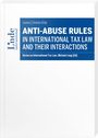 : Anti-Abuse Rules in International Tax Law and their Interactions, Buch