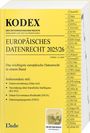 Stefanie Dörnhöfer: KODEX Europäisches Datenrecht 2025/26, Buch
