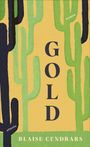 Blaise Cendrars: Gold, Buch