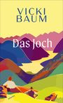 Vicki Baum: Das Joch, Buch