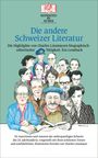 Titel: "Die andere Schweizer Literatur". Illustration von Personen mit Büchern. Text: 50 Autorinnen und Autoren des 20. Jahrhunderts.