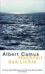 Albert Camus: Hochzeit des Lichts Neu, Buch