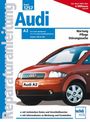 : Audi A 2 Baujahre 1998 bis 2002, Buch